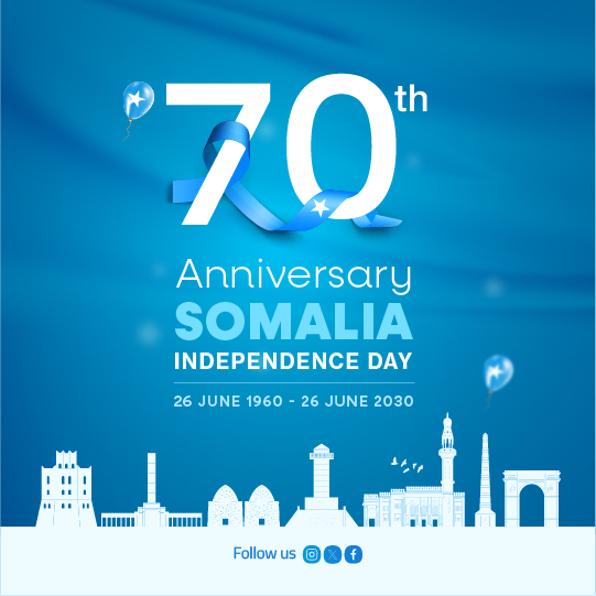 26 June Somalia Independence Day 70